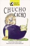 Chucho Cacho / Chuch Bunch book
