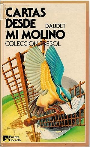 Coleccion Trebol: Cartas desde mi molino book