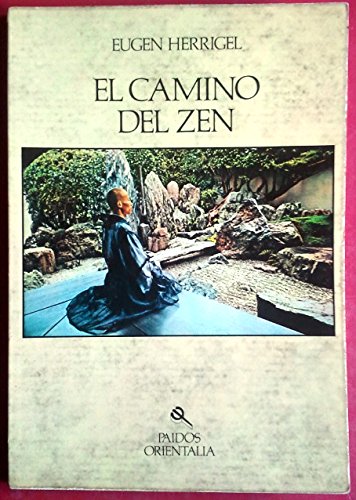 El camino del Zen / the Way of Zen General education