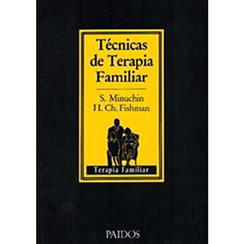 Técnicas de terapia familiar (TERAPIA FAMILAR, Band 9) Books