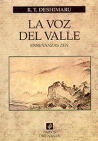 La voz del valle : enseñanzas Zen (Orientalia, Band 1) Philosophy