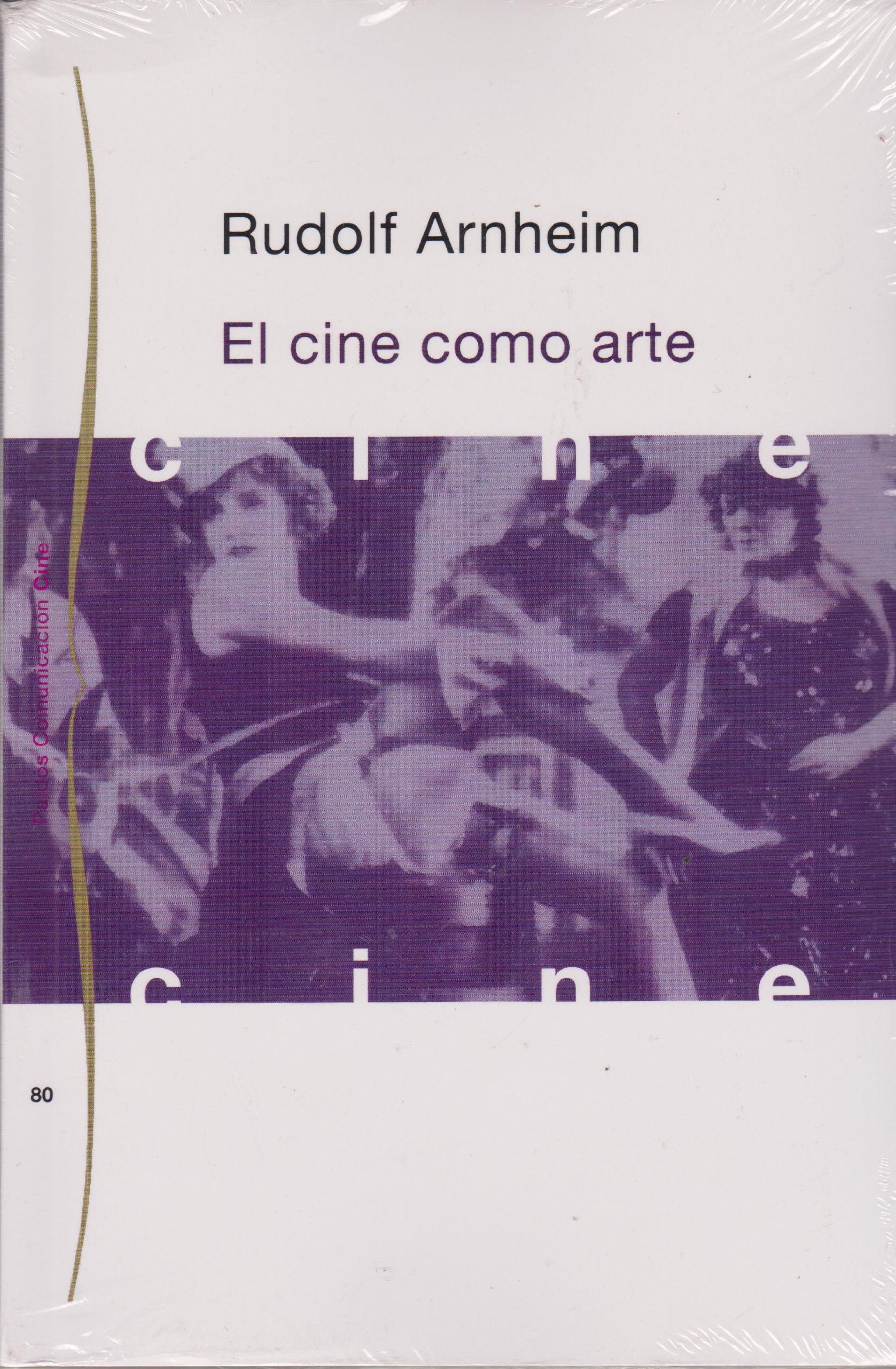 El cine como arte (Comunicación, Band 80) Film, Art & Culture