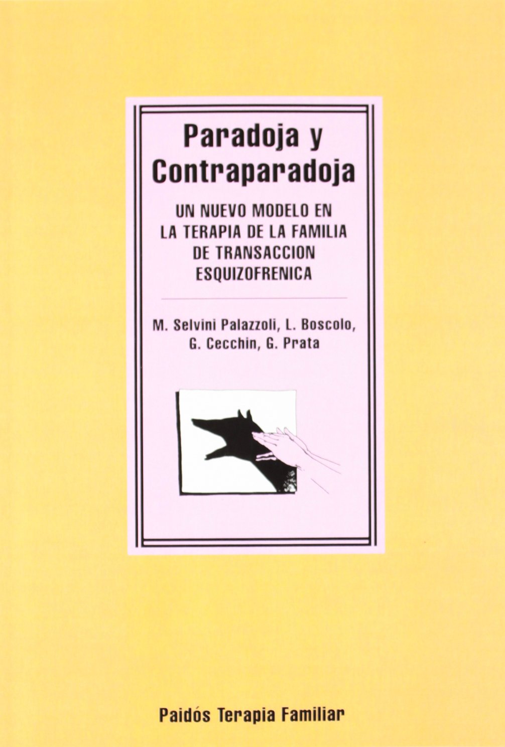 Paradoja y contraparadoja / Paradox and Contraparadoja book