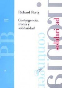 Contingencia, ironía y solidaridad (Básica, Band 54) Philosophy