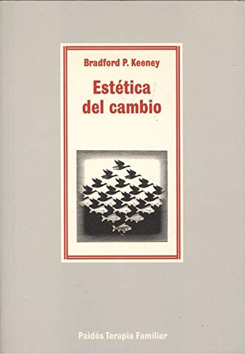 Estetica del cambio / Cosmetic Change book