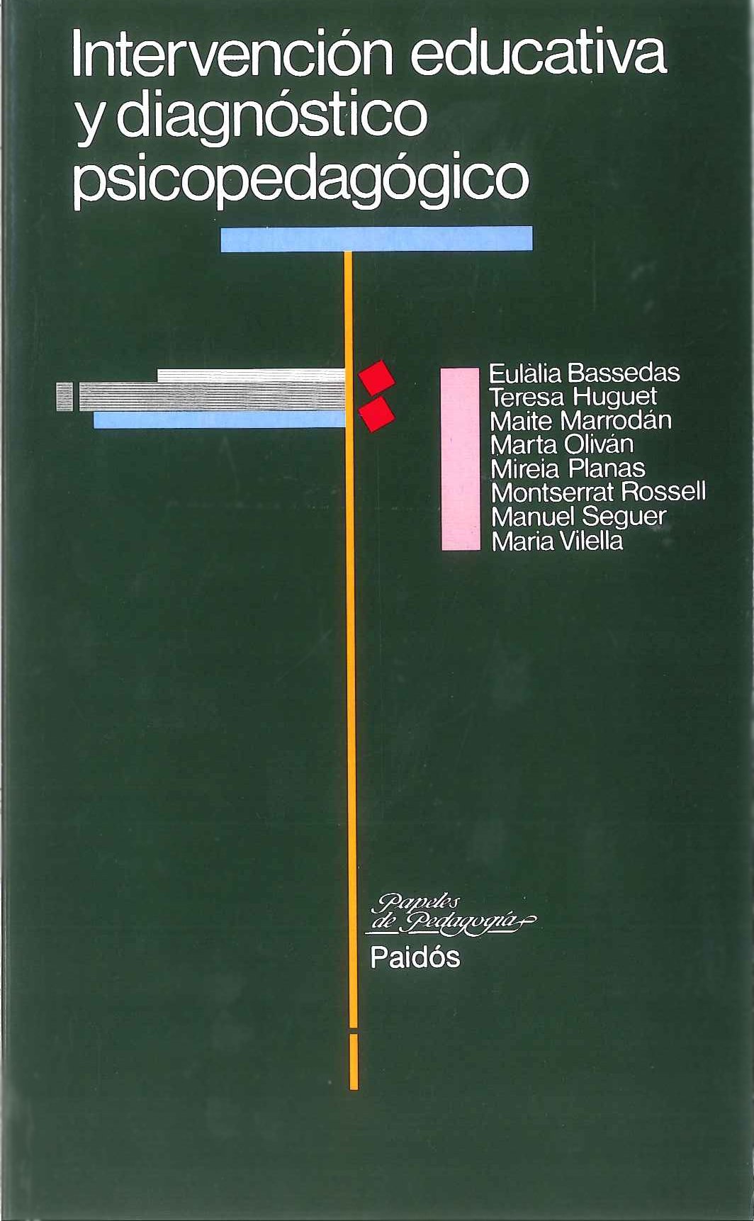 Intervención educativa y diagnóstico psicopedagógico (Educador, Band 1) Books