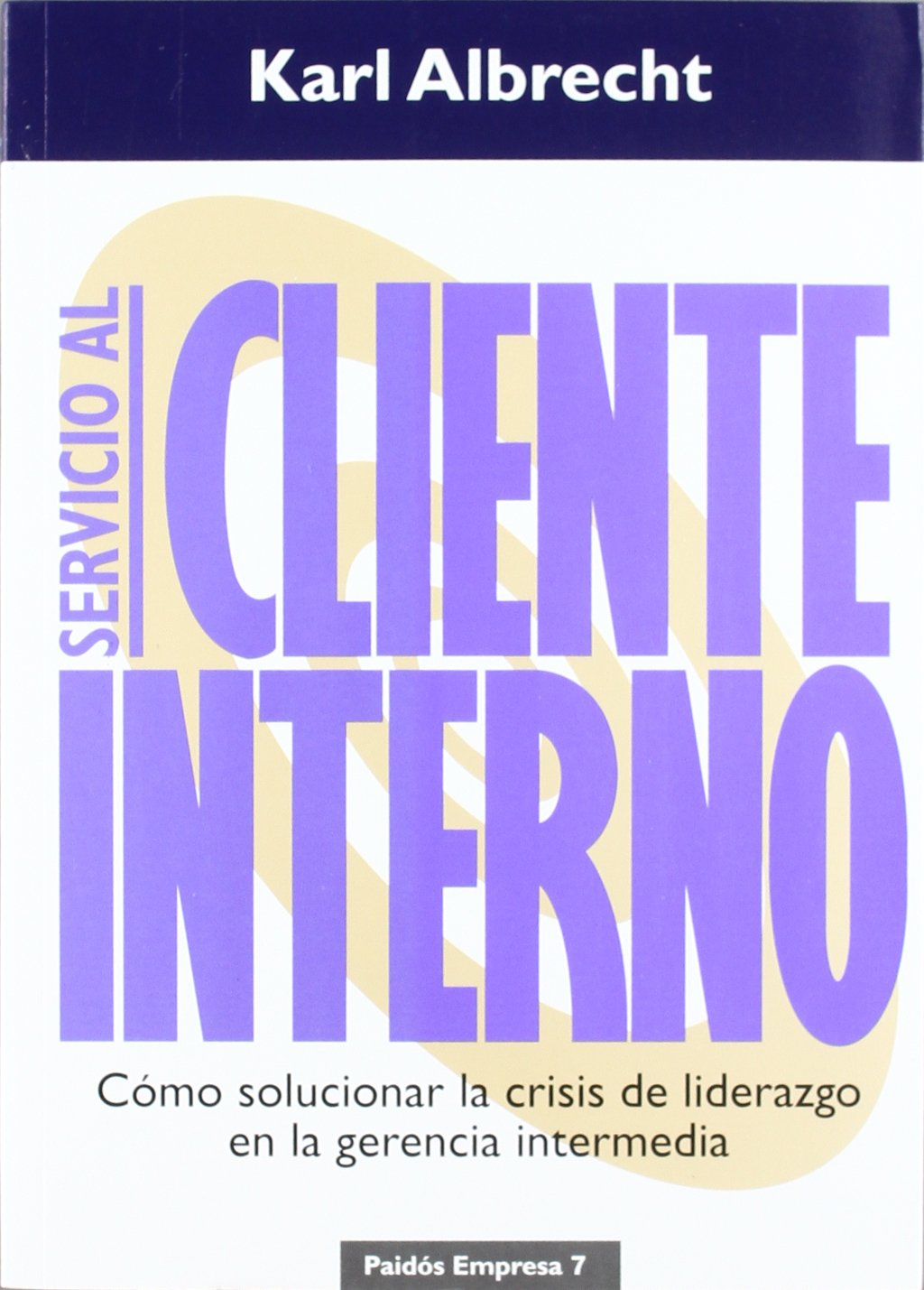 Servicio al cliente interno / Internal Customer book