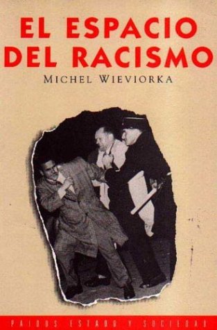 El espacio del racismo / the Space of Racism book