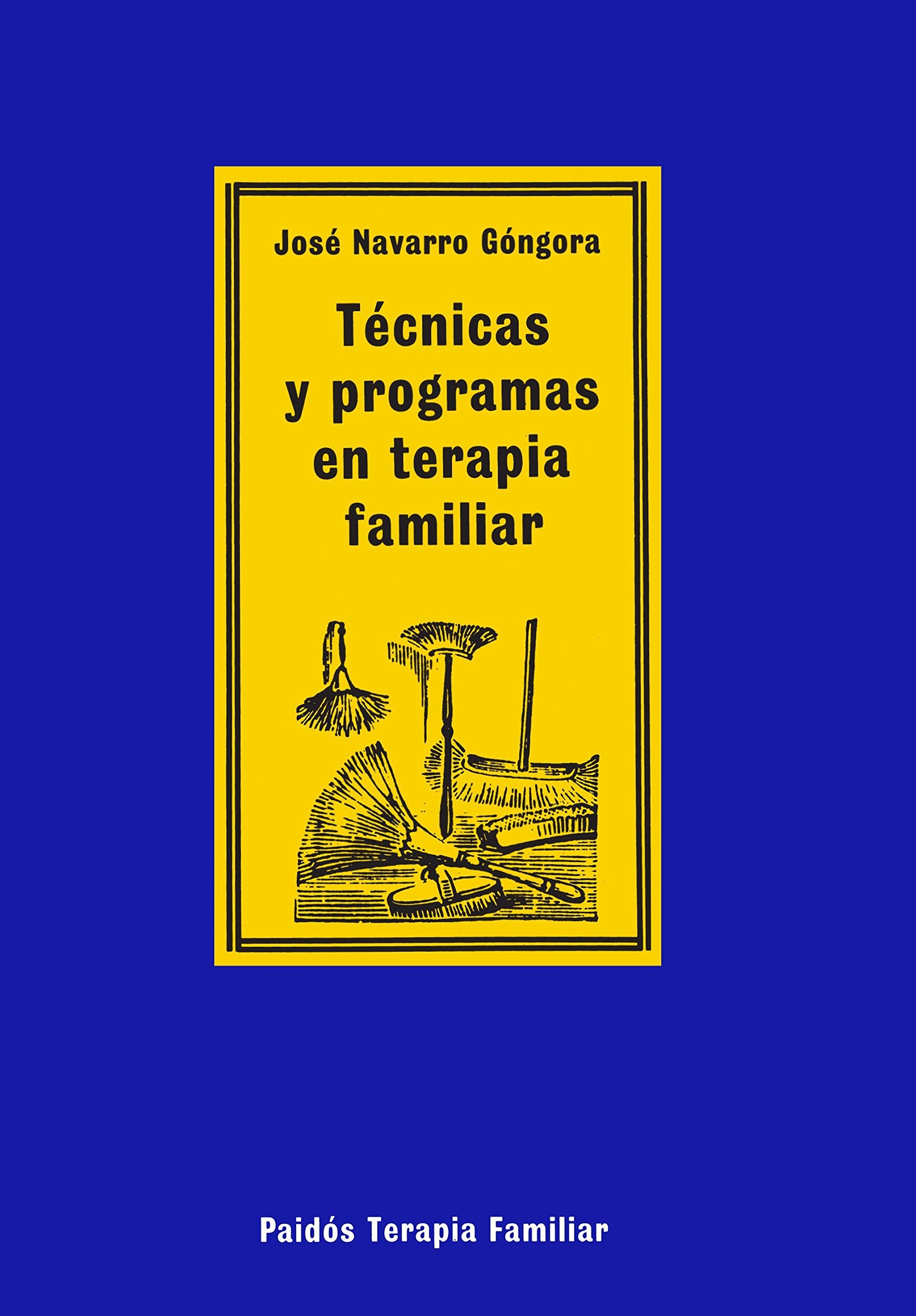 Técnicas y programas en terapia familiar (TERAPIA FAMILAR, Band 54) Books