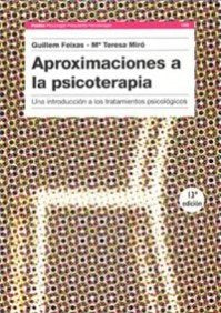 Aproximaciones a La Psicoterapia/ Approximations to Psychotherapy book