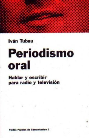 Periodismo oral / Oral Journalism Learning & Reference