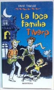 La Loca Familia Twerp Books