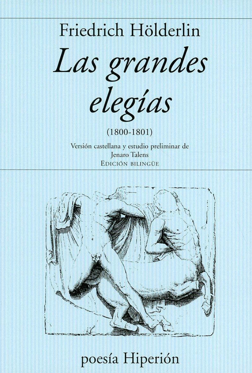 Las grandes elegías : (1800-1801) Contemporary literature