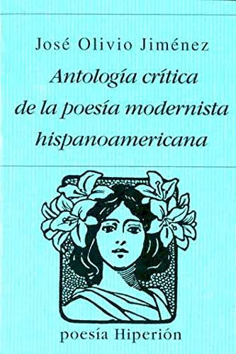Antología crítica de la poesía modernista hispanoamericana Comics & Mangas
