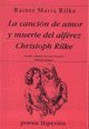La canción de amor y muerte del alférez Christoph Rilke book