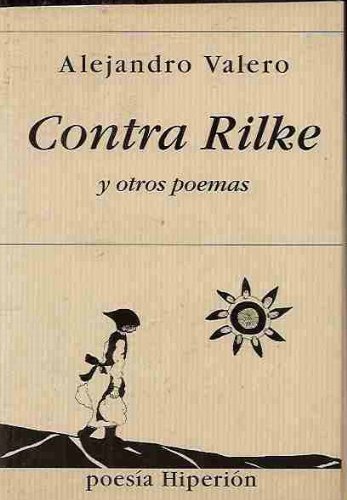 Contra Rilke (Poesía Hiperión) Books