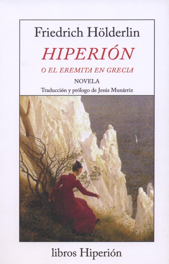 Hiperión o El eremita en Grecia (libros Hiperión, Band 1) Contemporary literature