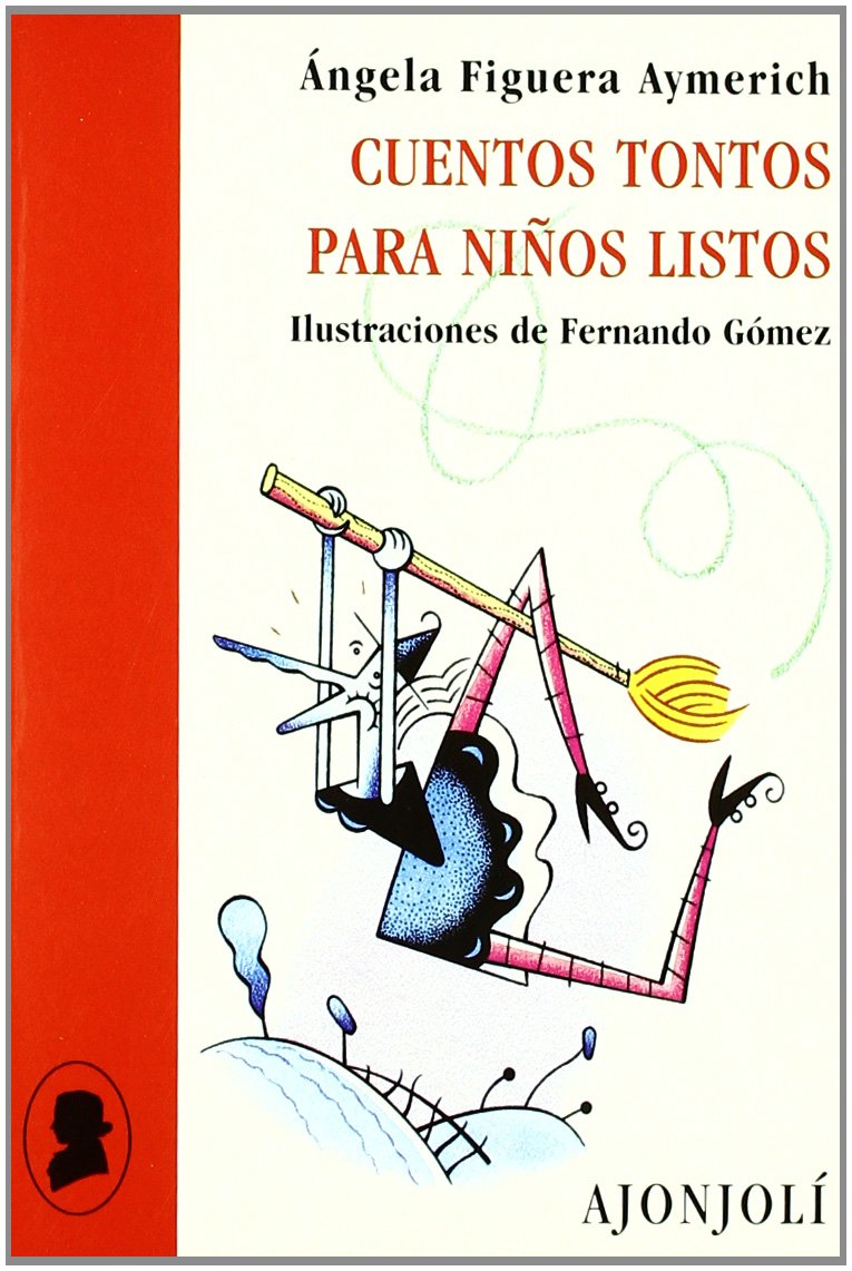 Cuentos tontos para niños listos book