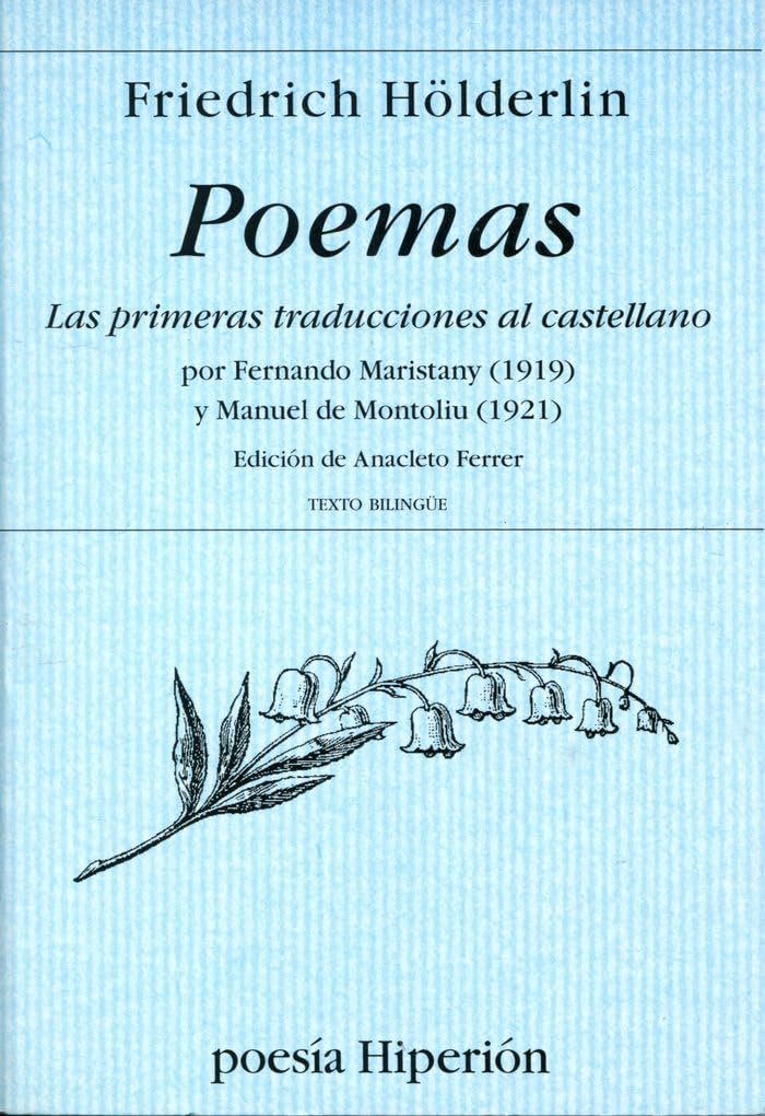Poemas : las primeras traducciones al castellano (Poesía Hiperión, Band 470) Contemporary literature