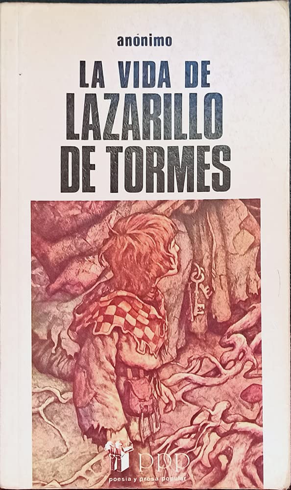 La vida del Lazarillo de Tormes y de sus fortunas y adversidades Books