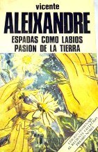 Espadas como labios (1930-1931) Pasion de la tierra (1928-1929) book