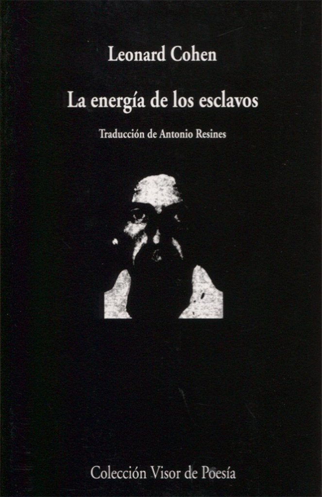 La energía de los esclavos (Visor de Poesía, Band 50) Social Sciences