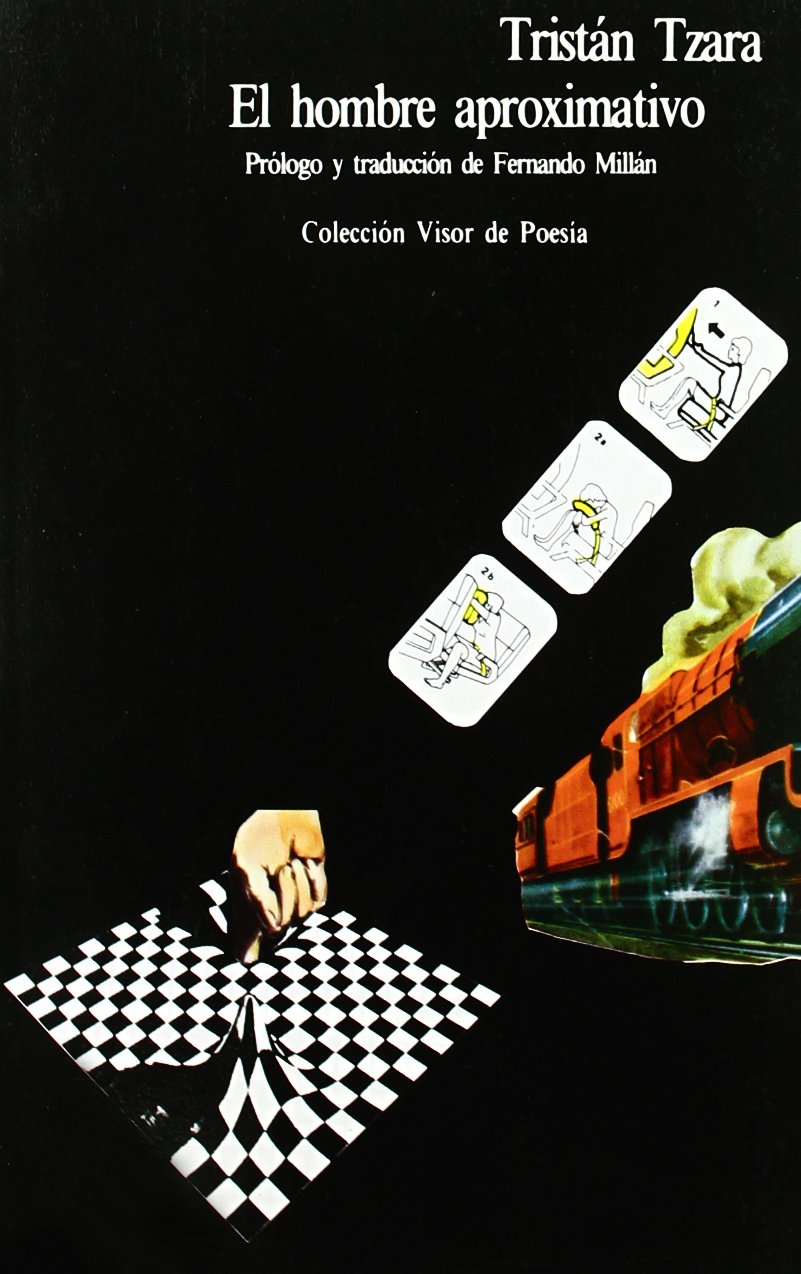 El hombre aproximativo (Visor de Poesía, Band 55) Social Sciences