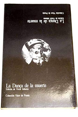 Dança general de la muerte (siglo XV 1520) (Colección Visor de poes¸a) book