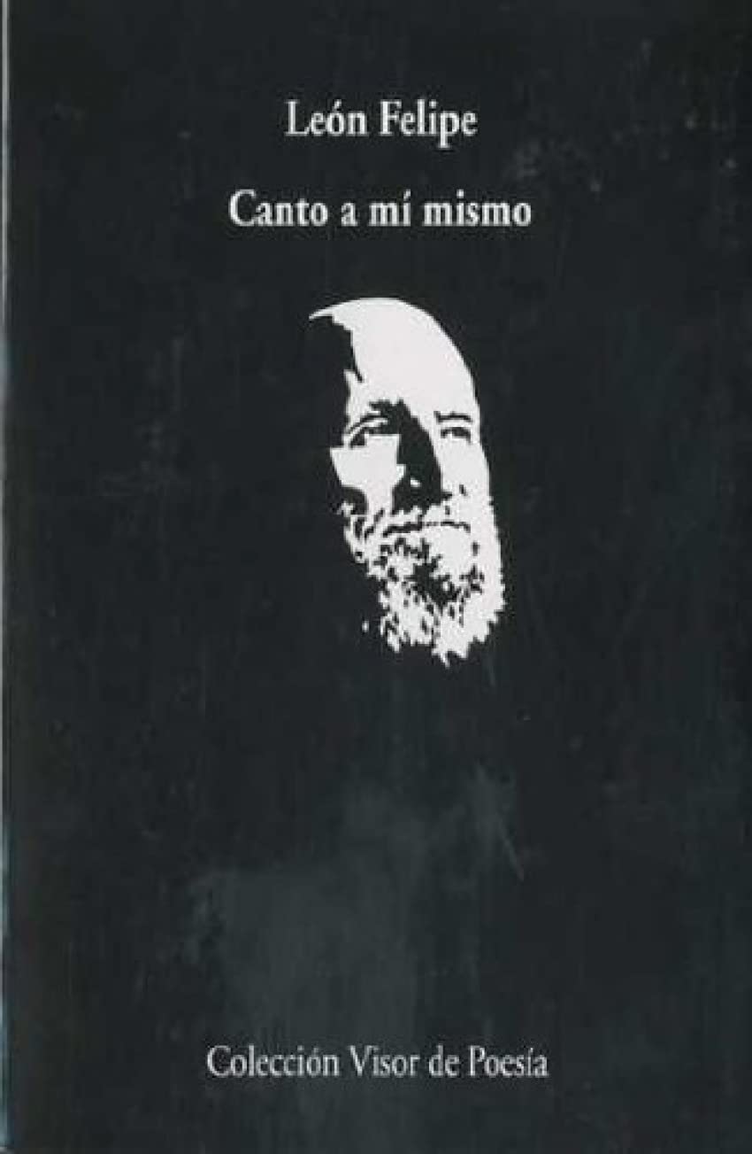 Canto a mí mismo (Visor de Poesía, Band 130) Poetry