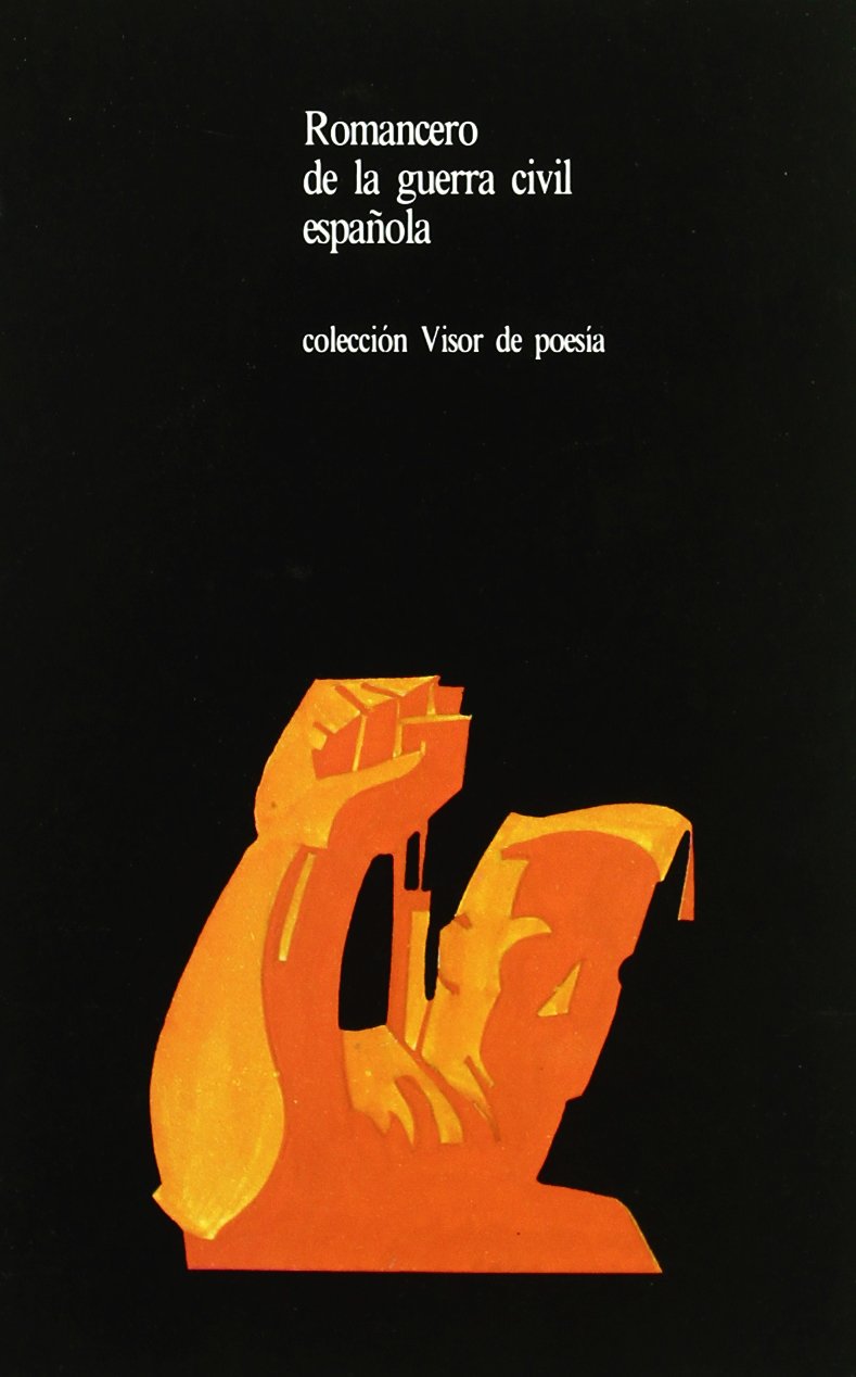 Romancero de la guerra civil española (Visor de Poesía, Band 175) Poetry