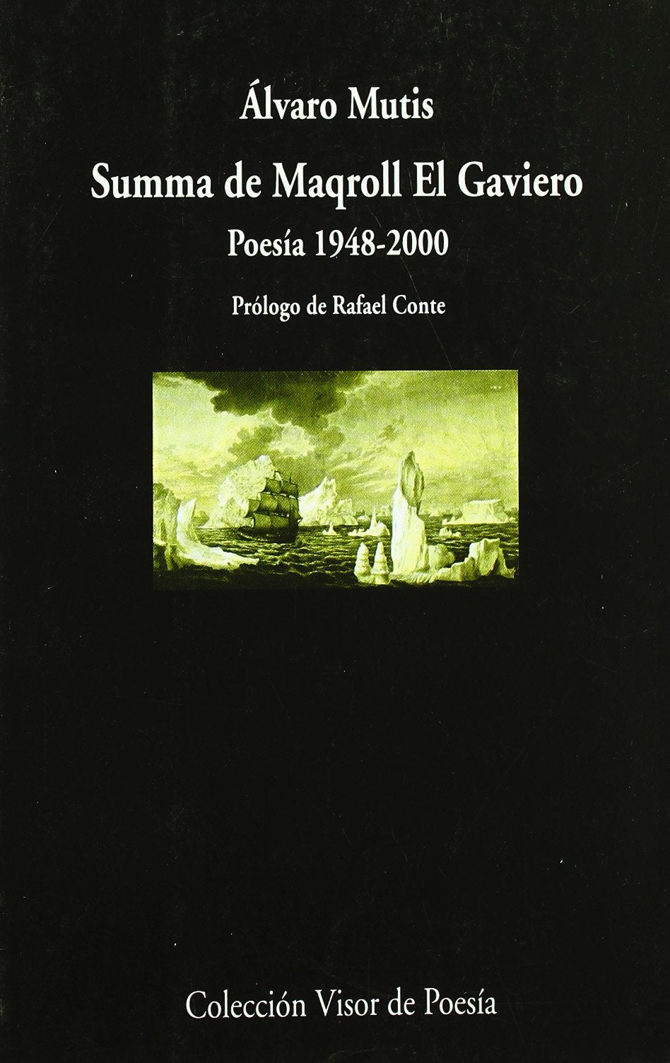 Summa de Maqroll el Gaviero - Poesia 1948-1988 book