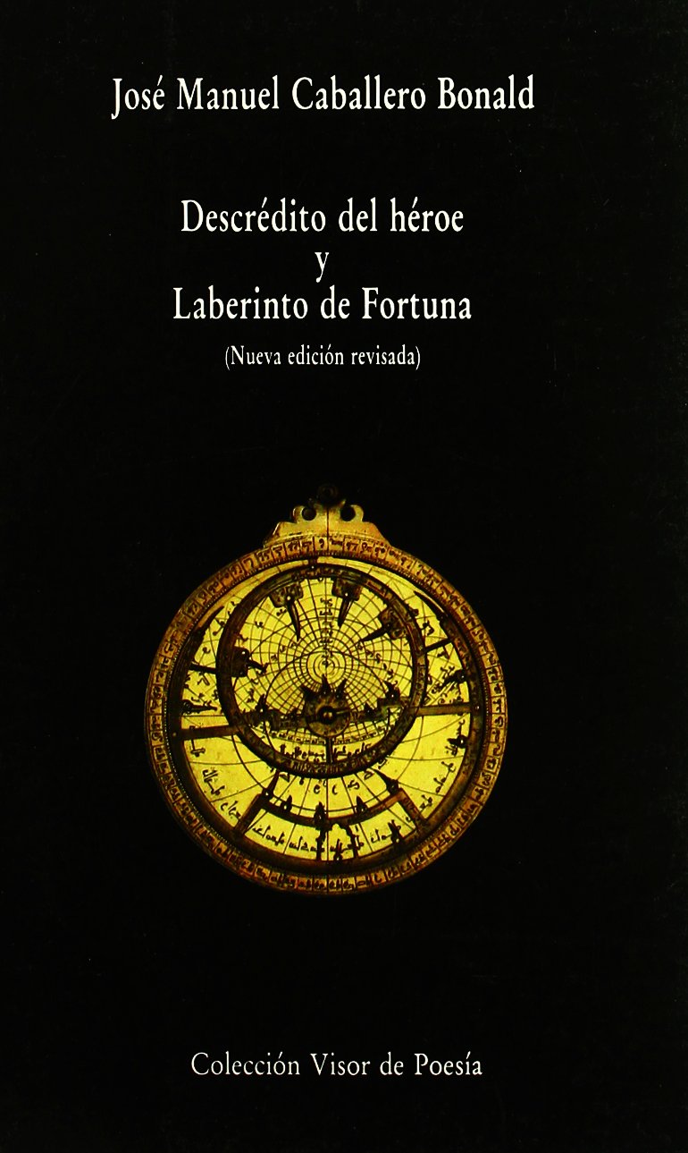Descrédito del héroe y Laberinto de Fortuna book