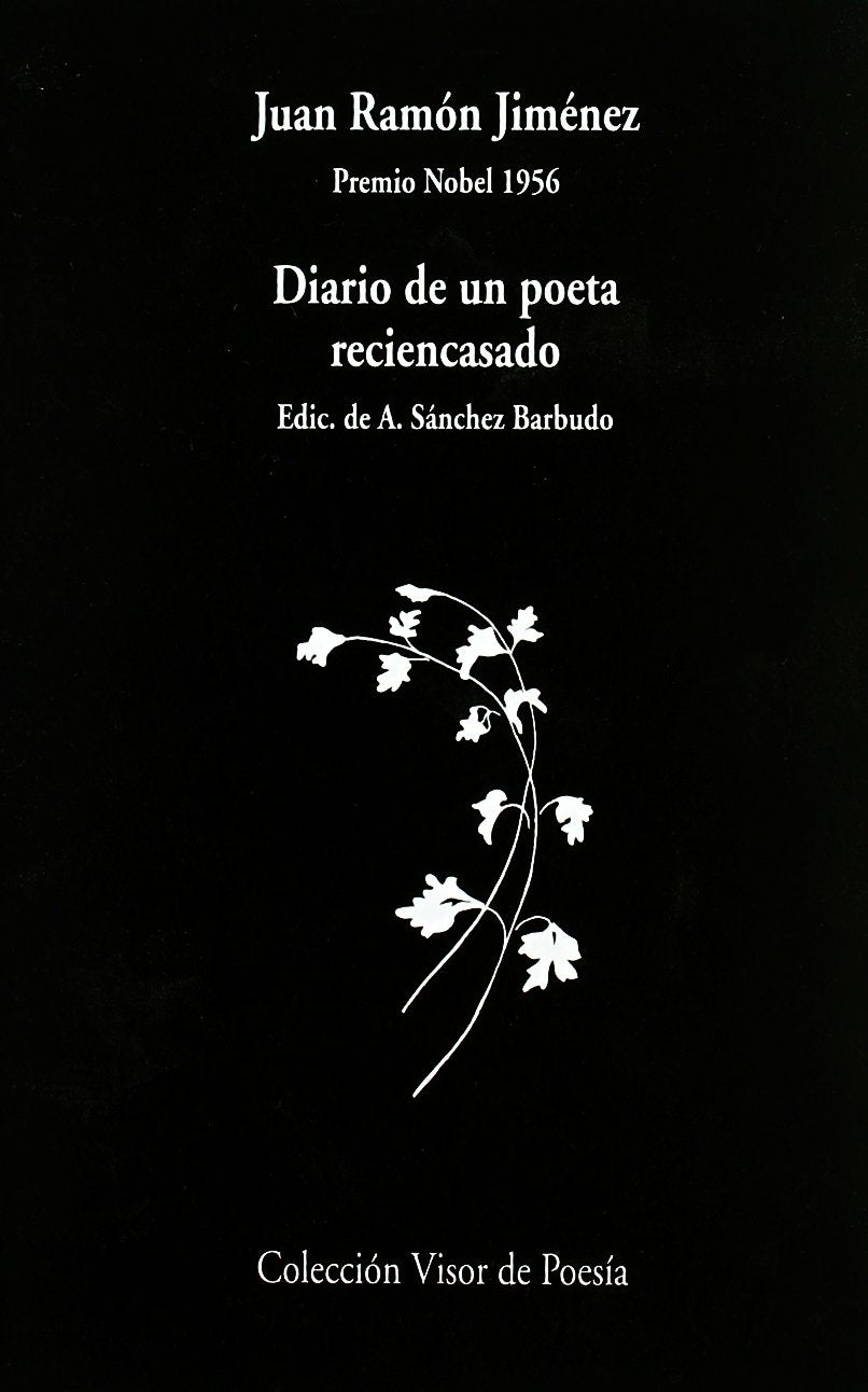Diario de un poeta recién casado: Premio Nobel 1956 (Visor de Poesía, Band 317) Poetry