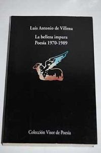 Belleza impura : poesía 1970-1989 (Visor de Poesía, Band 345) Non-fiction