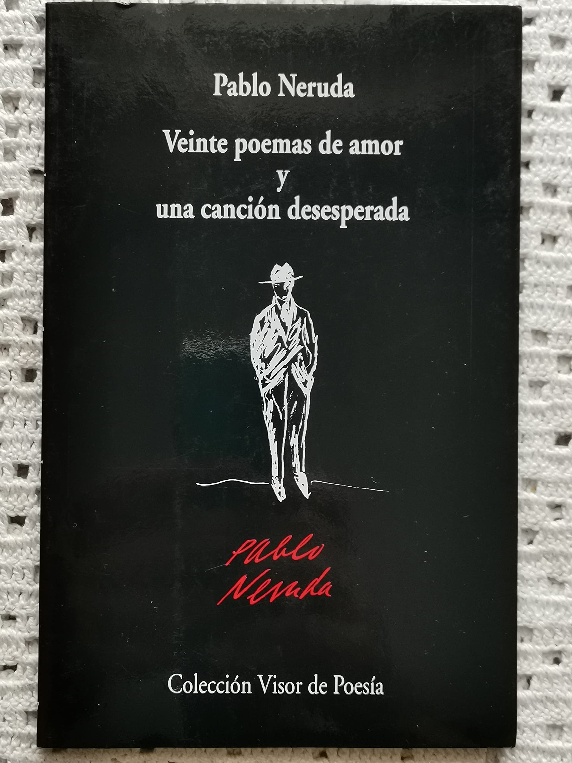 Veinte poemas de amor (Visor de Poesía, Band 367) Contemporary literature