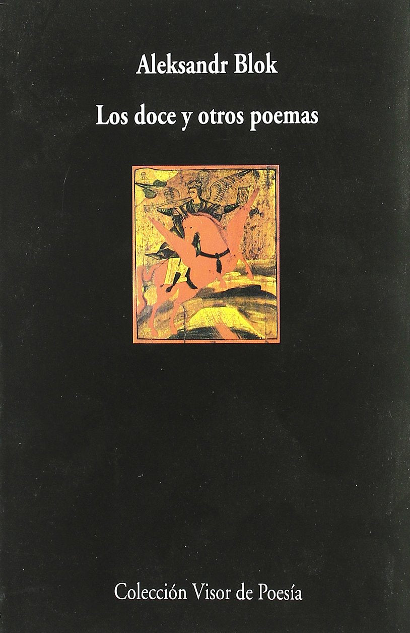 Los doce y otros poemas (Visor de Poesía, Band 403) Reading Aloud & Learning to Read