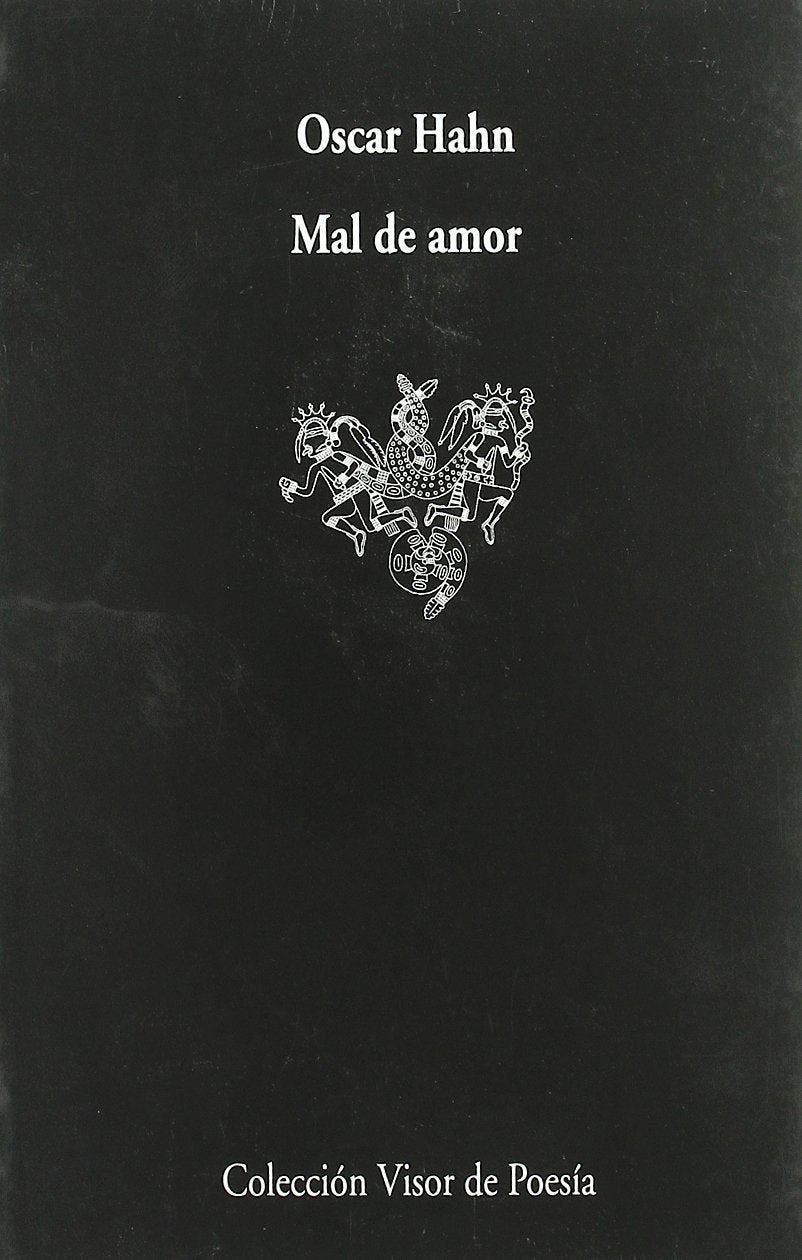 Mal de amores (Visor de Poesía, Band 405) Contemporary literature