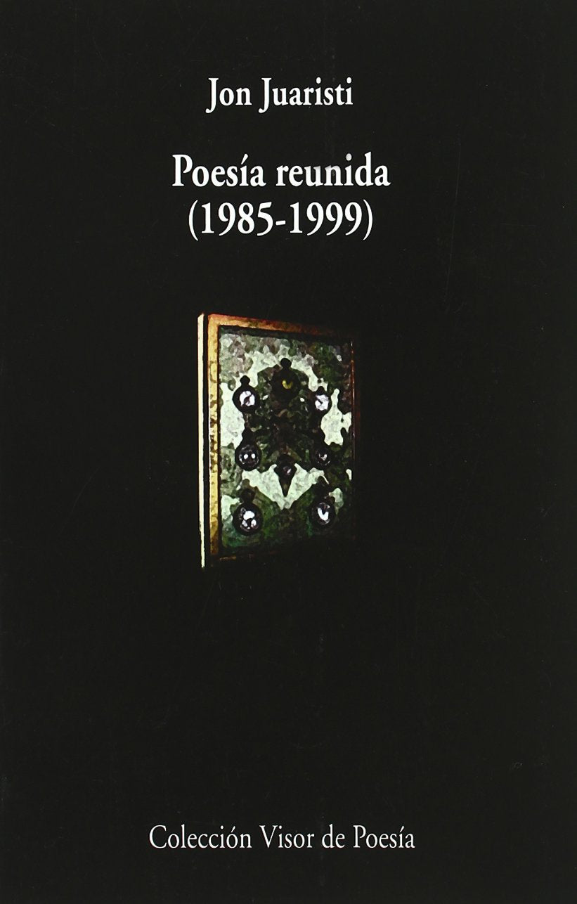 Poesía reunida 1985-1999 book