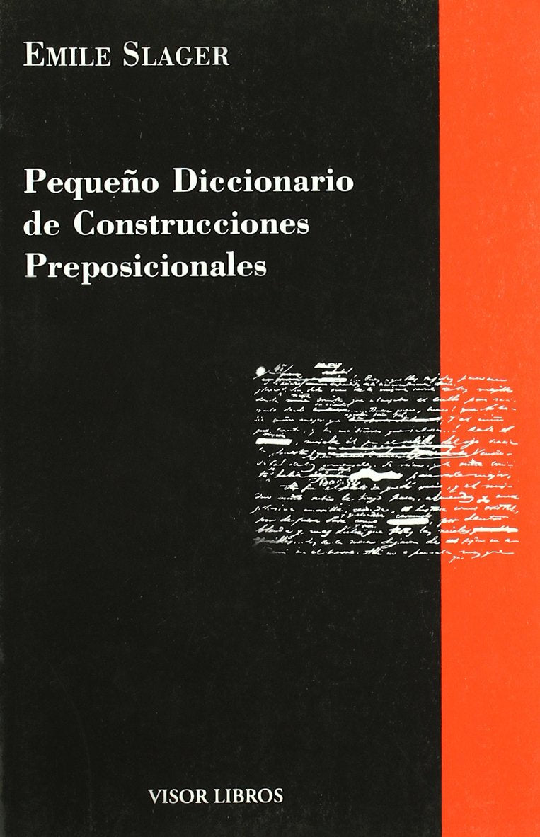 Pequeño Diccionario De Construcciones Preposicionales (Gramática del Español, Band 3) Social Sciences