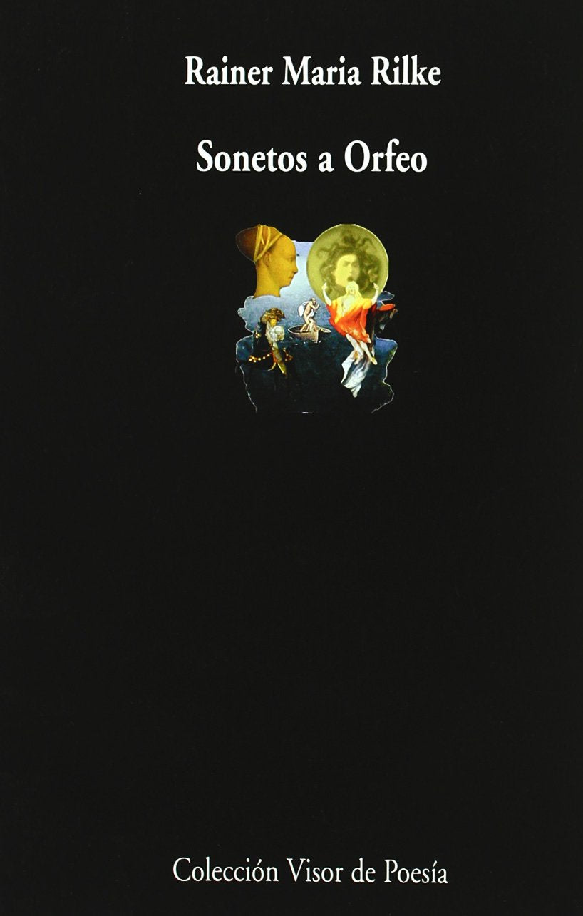 Sonetos a Orfeo (Visor de Poesía, Band 522) Contemporary literature