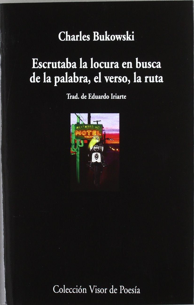 Escrutaba la locura en busca de la palabra book