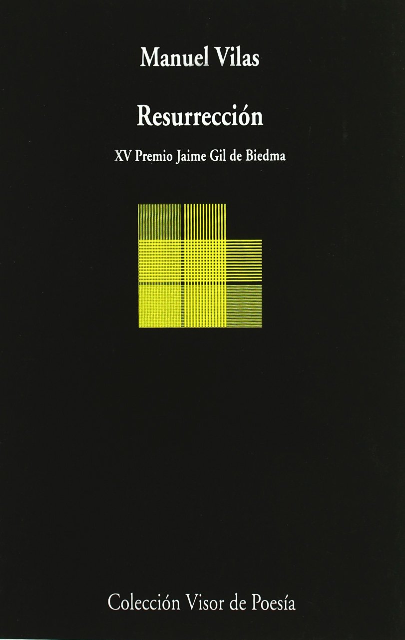 Resurrección (Visor de Poesía, Band 599) Non-fiction