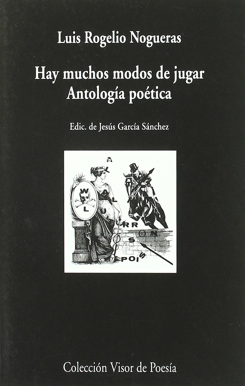 Hay Muchos Modos de Jugar: Antologia Poetica book