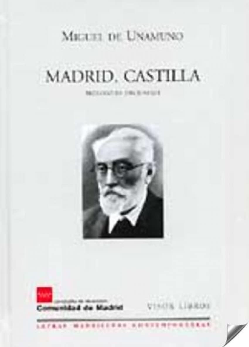 Madrid, Castilla (Letras madrileñas Contemporáneas, Band 6) Contemporary literature