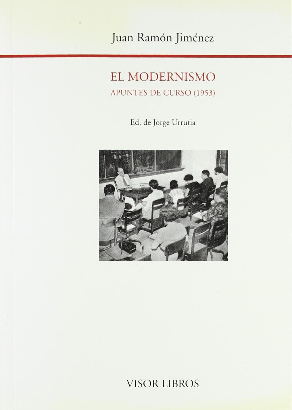 El modernismo : notas de un curso: Apuntes de Curso, 1953 (Monografias Juridicas, Band 37) Essays & Short Stories