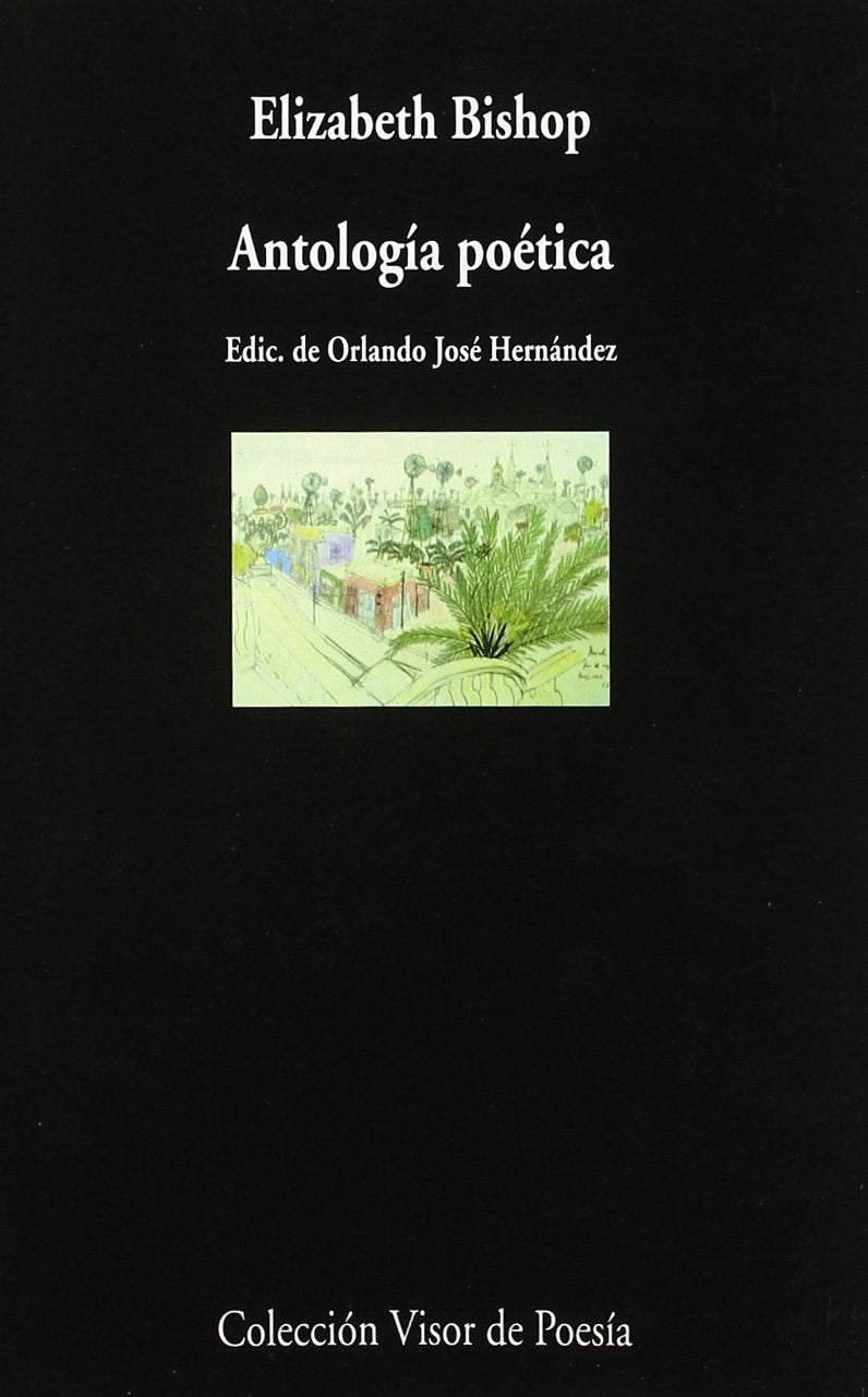 Antología poética (Visor de Poesía, Band 505) Social Sciences