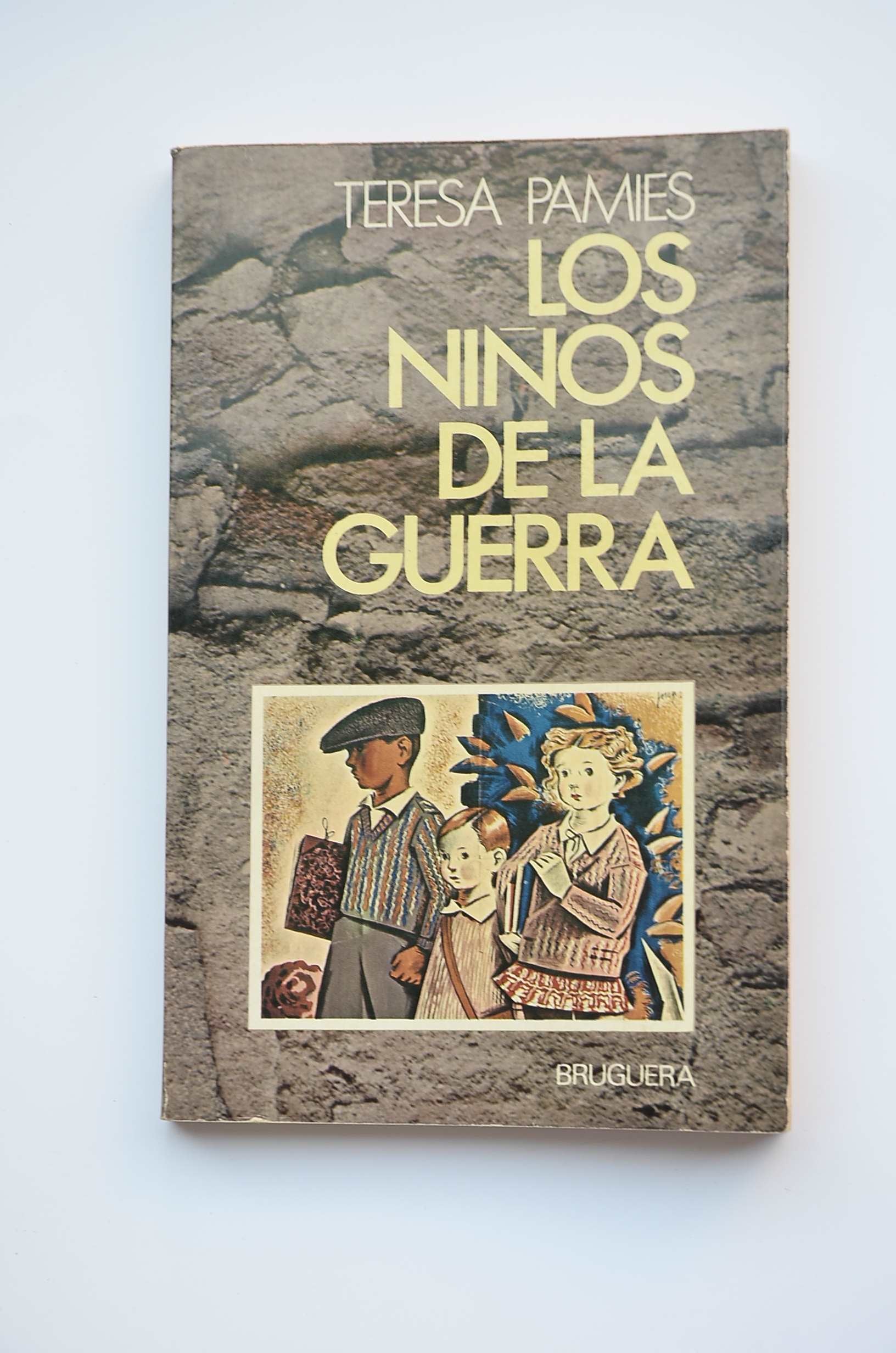 Los Niños De La Guerra/ the Children of War Books