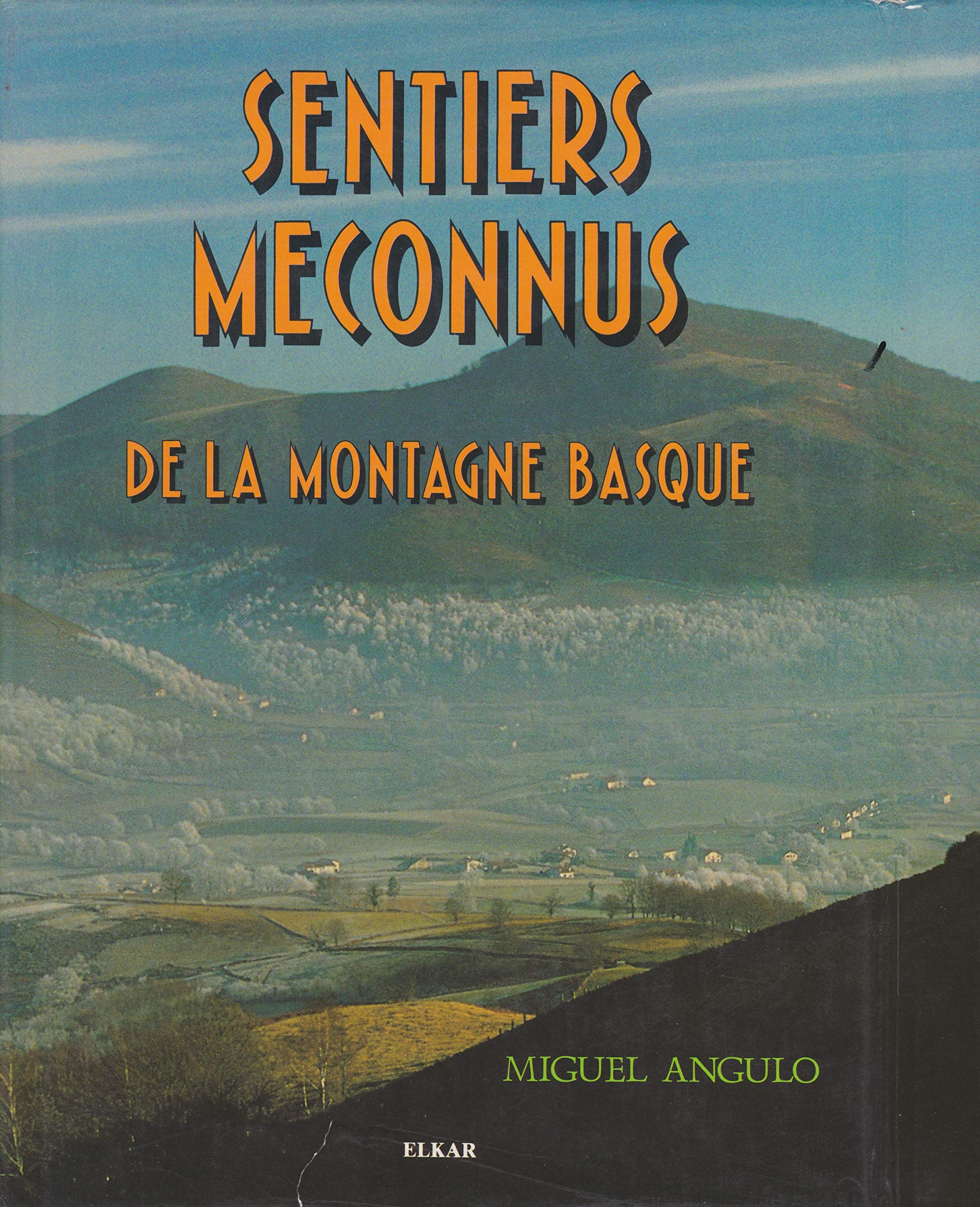 Product Image: Sentiers méconnus de la montagne basque