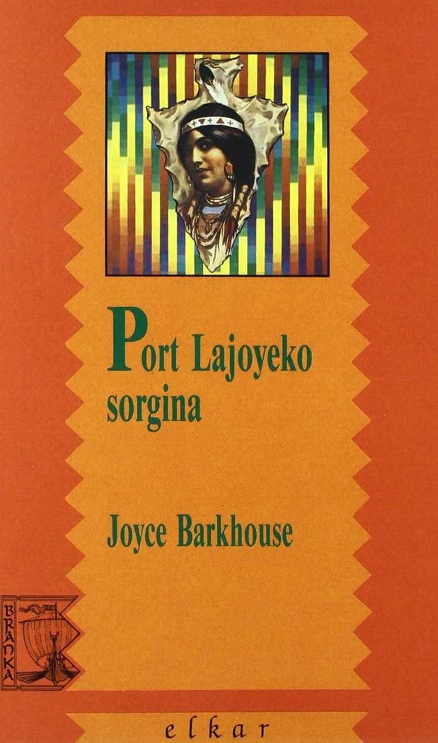Port Lajoyeko sorgina (Branka, Band 3) Novels & Short Stories