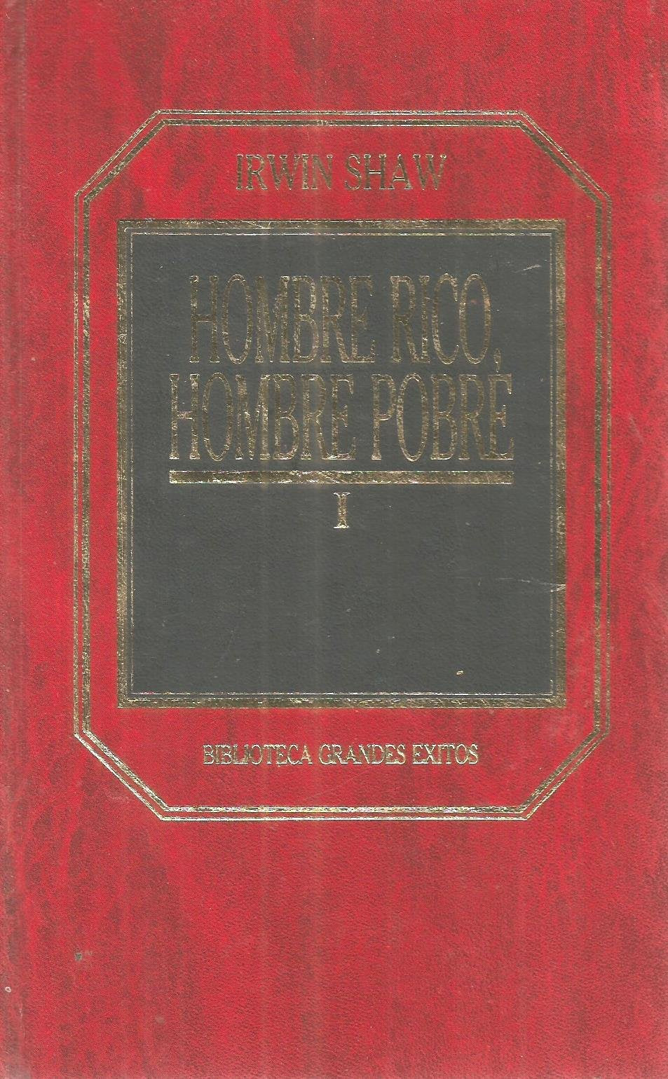 HOMBRE RICO, HOMBRE POBRE. VOL. I book